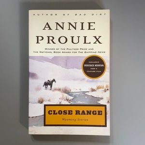Close Range by ANNIE PROULX